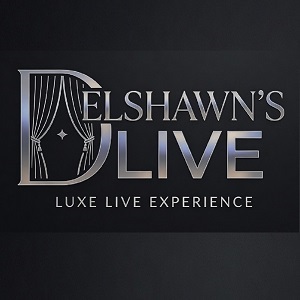 DelShawn's Live