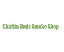 Chiefin Buds Smoke Shop