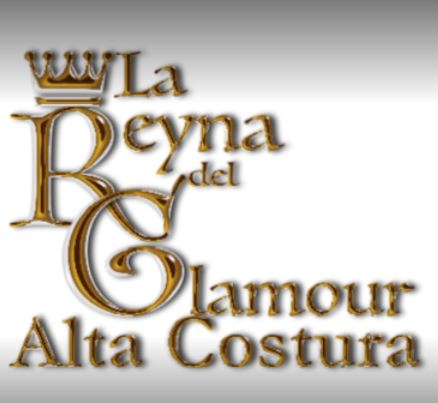 La Reyna del Glamour Alta Costura