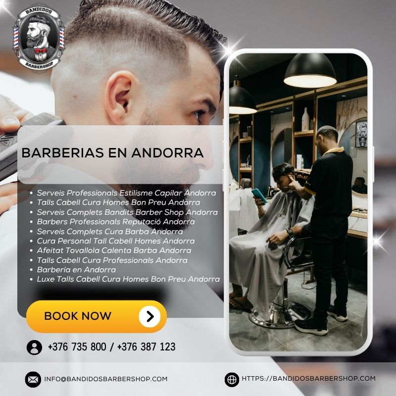 Serveis Complets Cura Barba Andorra | Bandidos Barbershop