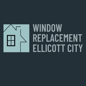 Window Replacement Ellicott City