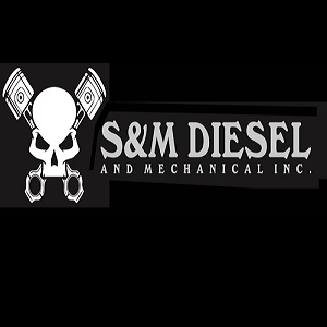 S&M Diesel & Mechanical Inc.