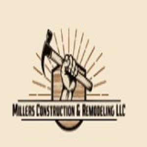 Miller's Construction & Remodeling, LLC