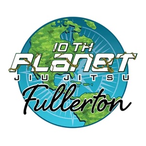 10th Planet Jiu Jitsu Fullerton