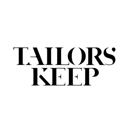 TAILORS' KEEP