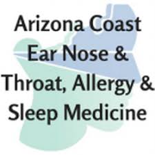 Arizona Coast Ear Nose & Throat, Allergy & Sleep Medicine Arizona Coast Ear Nose & Throat, Allergy & Sleep Medicine