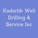 Kaderlik Well Drilling & Service Inc