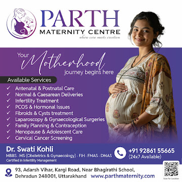 Dr. Swati Kohli, Parth Maternity Centre | Best gynecologist in Dehradun