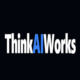 Think AI Works
