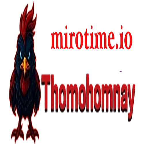 thomohomnay mirotime