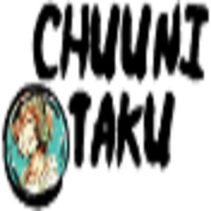 Chuuni otaku