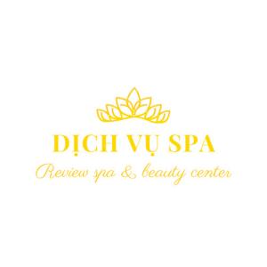Dịch vụ Spa - Review spa địa điểm spa, làm đẹp uy tín