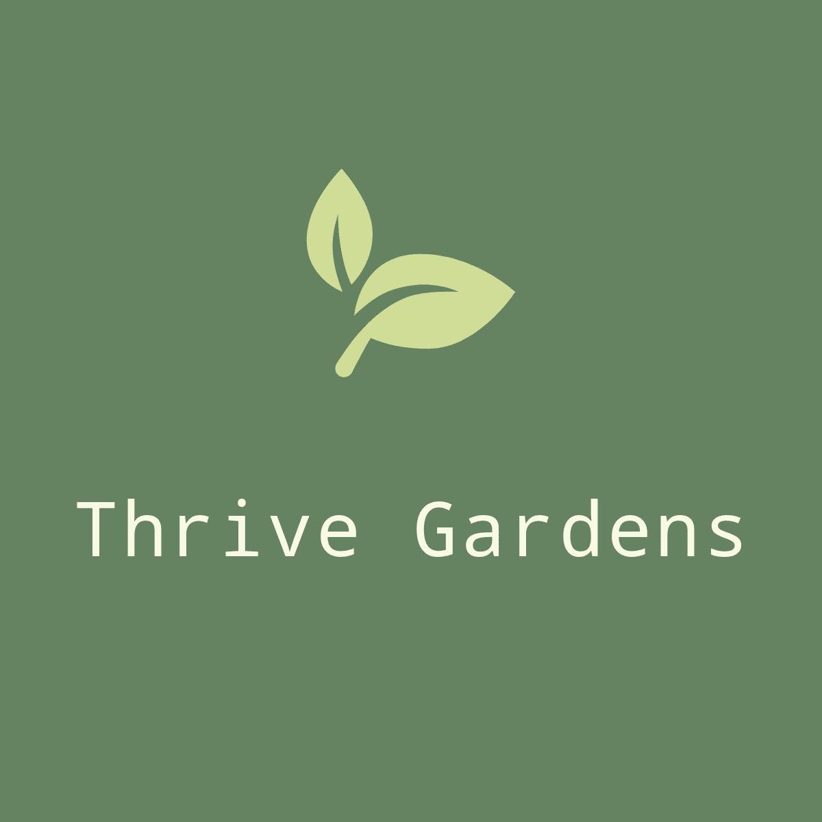 Thrive gardens