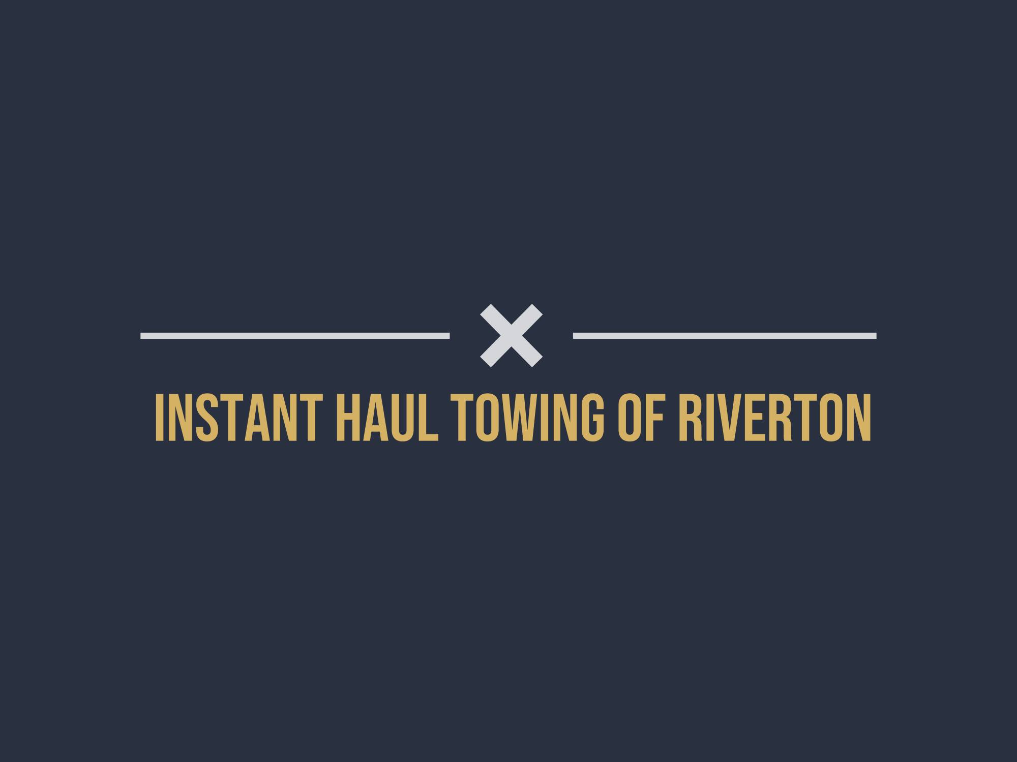 Instant Haul Towing of Riverton