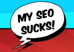 My SEO Sucks