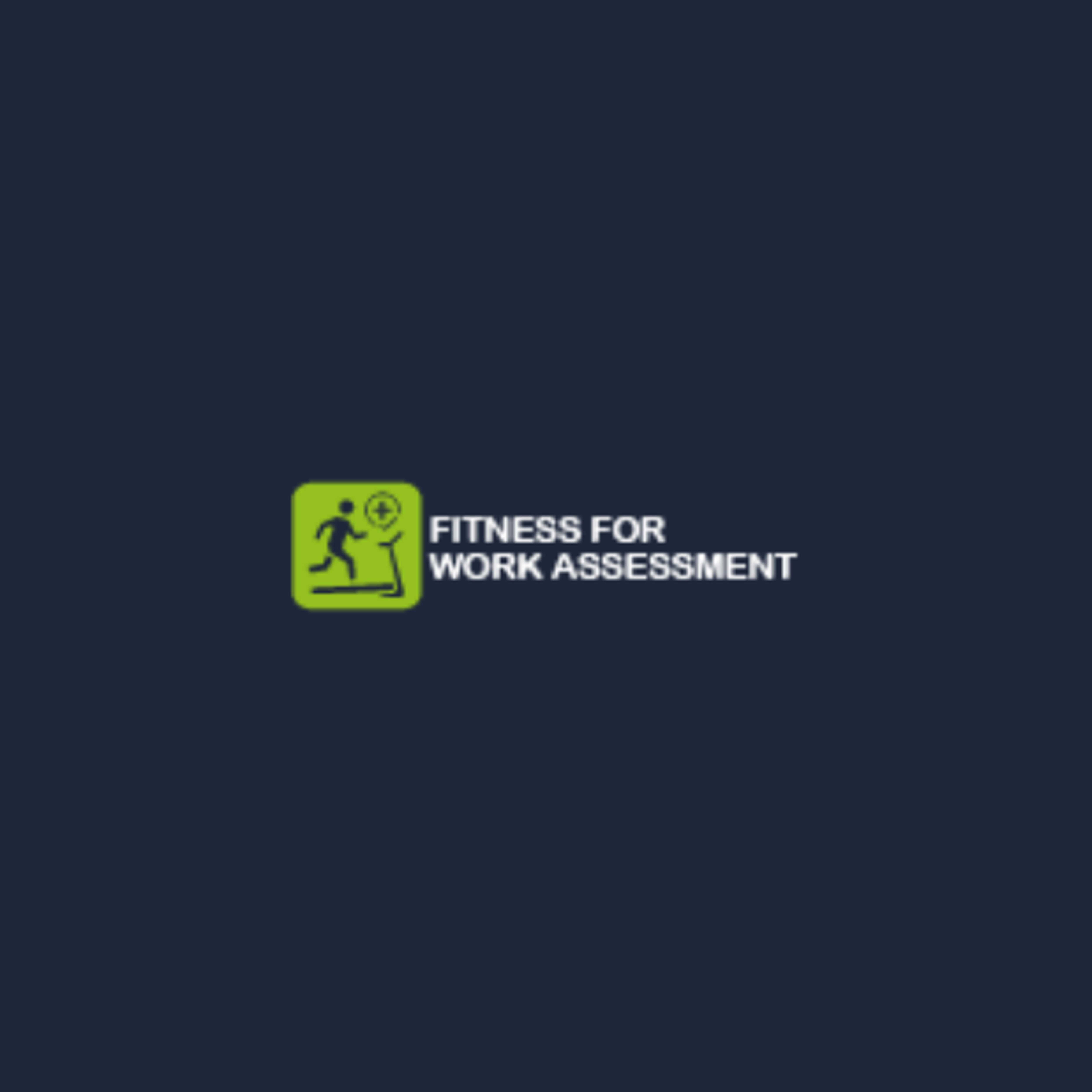 Fitness for Work Assessment Ltd