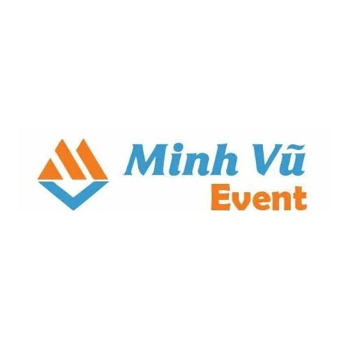 Minh Vũ EVENT - Công ty tổ chức sự kiện chuyên nghiệp