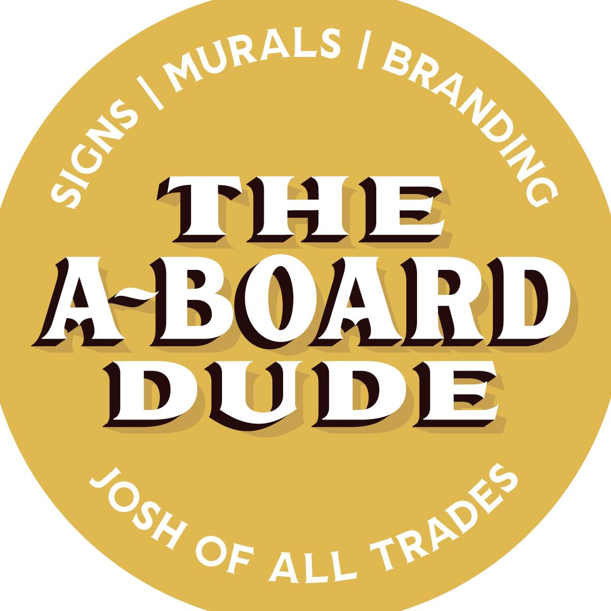 The A Board Dude