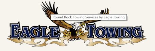 Eagle Round Rock Towing & Wrecker Service
