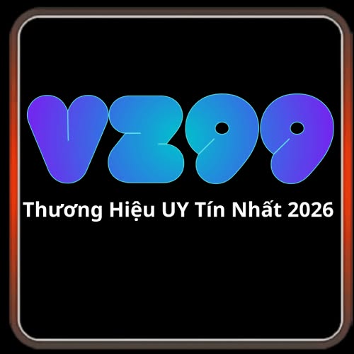 VZ99 – Trang Chủ Đại Lý Ủy Quyền Chính Thức (Update Mới Nhất 2026)