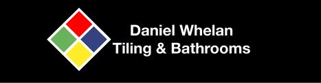 Daniel Whelan Tiling & Bathrooms