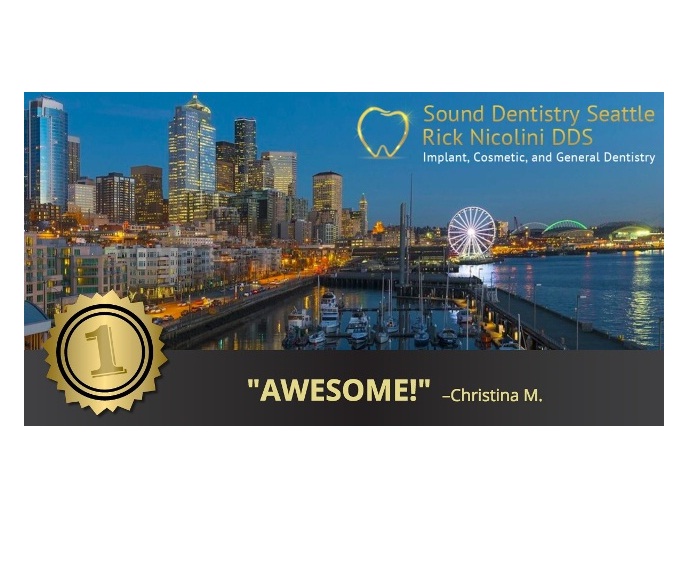 Sound Dentistry Seattle, Rick Nicolini DDS