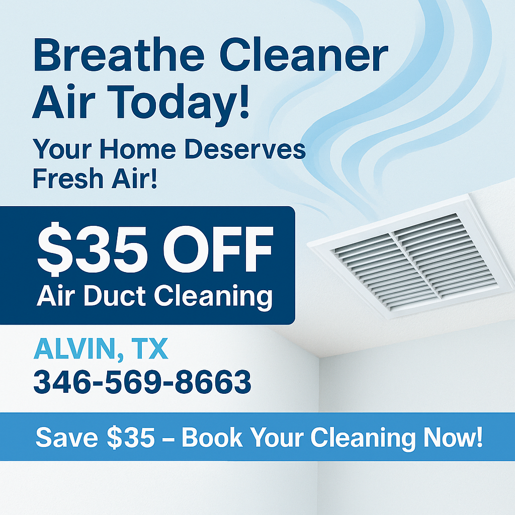 Alvin TX Air Ducts Cleaning