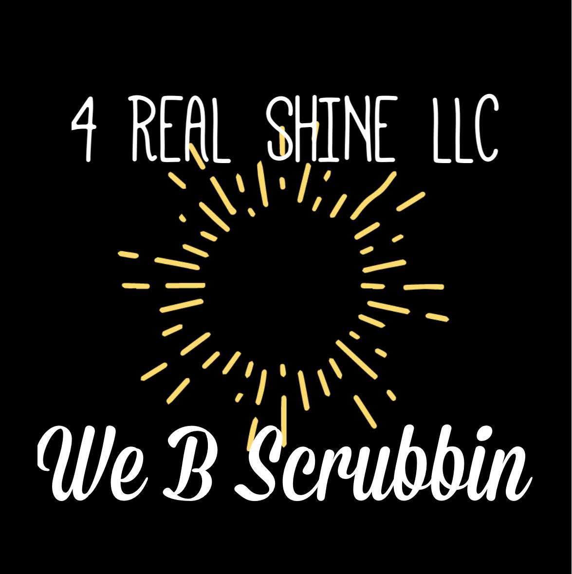 4 Real Shine LLC