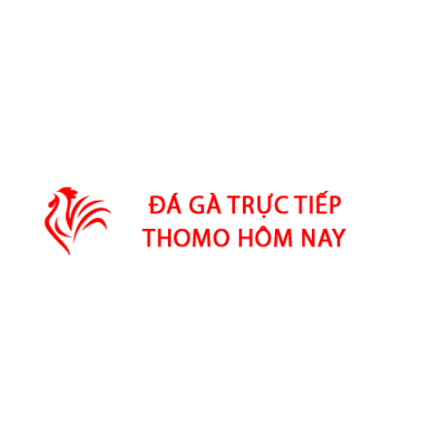 Đá Gà Trực Tiếp Thomo Hôm Nay