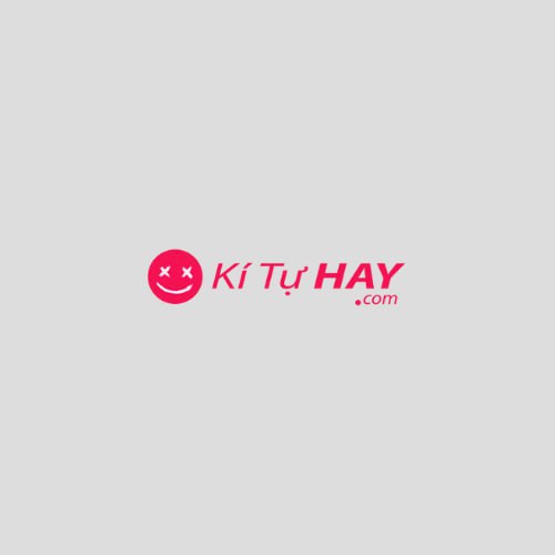 kí tự đặc biệt KiTuHAY