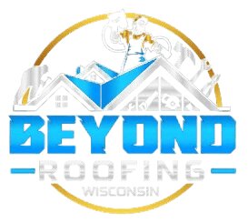 Beyond Roofing Wisconsin