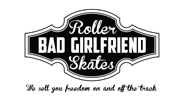 Bad Girlfriend Roller Skates