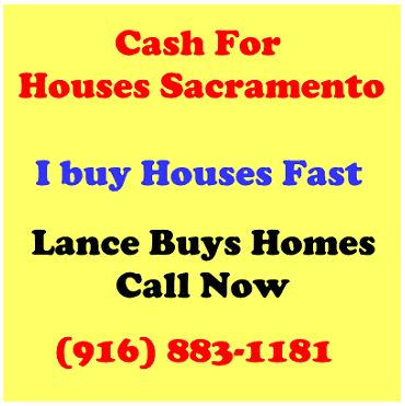 Cash For Houses Sacramento
