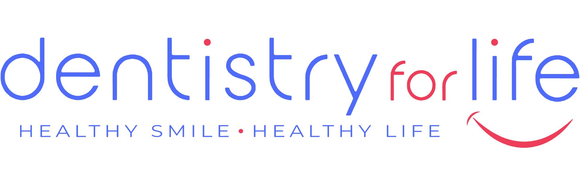Dentistry for Life