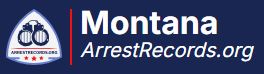 Montana Arrest Records