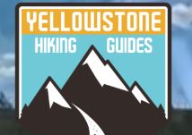 Yellowstone Hiking Guides