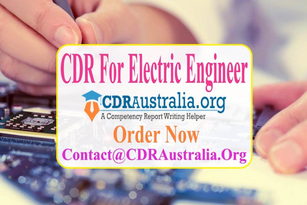 CDR For Electric Engineer By CDRAustralia.Org - Engineers Australia CDR For Electric Engineer By CDRAustralia.Org - Engineers Australia