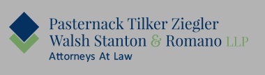Pasternack Tilker Ziegler Walsh Stanton & Romano L.L.P.