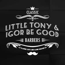 Little Tony & Igor Be Good Barbers