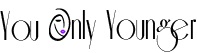 You Only Younger