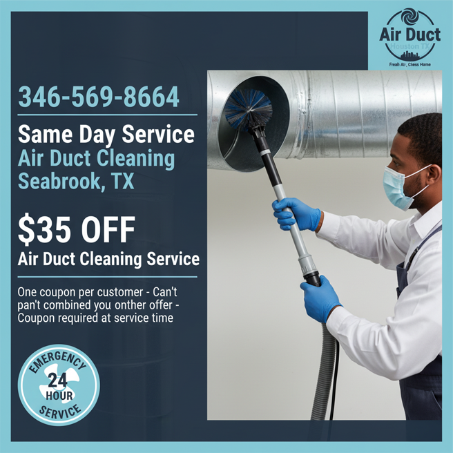 Seabrook TX Air Ducts Cleaning