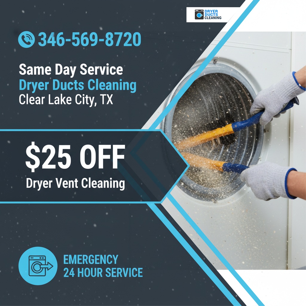 Clear Lake City Dryer Duct Cleaning TX