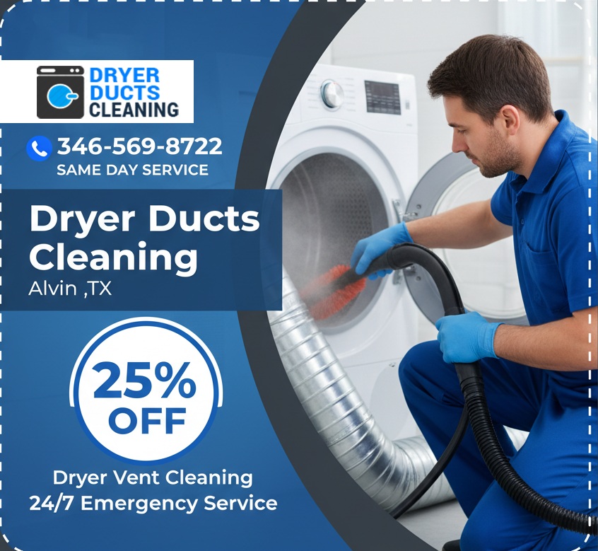Alvin Dryer Duct Cleaning TX