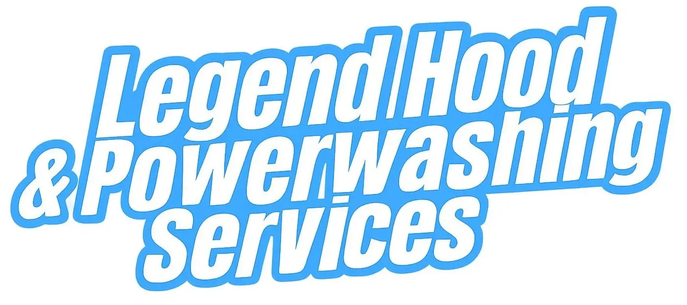 Legend Hood Cleaning and Powerwashing Services