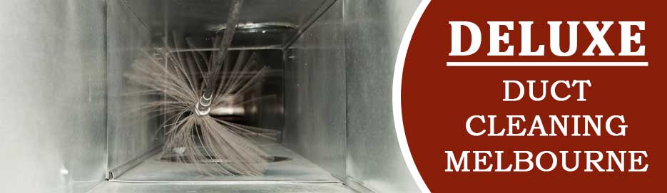 Deluxe Duct Cleaning Melbourne