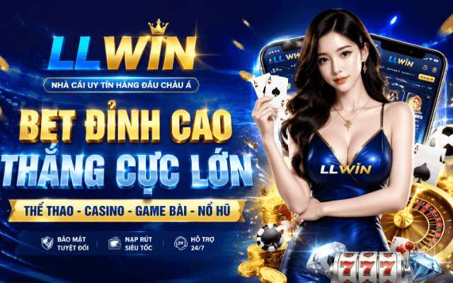 llwin - Chuyên gia phân tích nền tảng giải trí trực tuyến