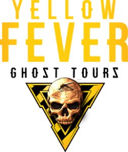 Yellow Fever Ghost Tours