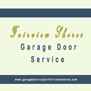Fairview Shores Garage Door Service