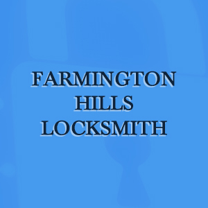 Farmington Hills Locksmith