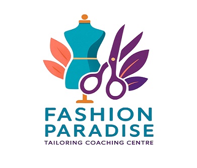 Fashion Paradise Tailoring Coaching Centre